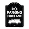 Signmission Designer Series-No Parking Fire Lane, Black & White Heavy-Gauge Aluminum, 24" x 18", BW-1824-9824 A-DES-BW-1824-9824 - alternate 1